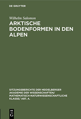 E-Book (pdf) Arktische Bodenformen in den Alpen von Wilhelm Salomon
