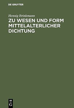 E-Book (pdf) Zu Wesen und Form mittelalterlicher Dichtung von Hennig Brinkmann
