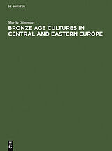 eBook (pdf) Bronze Age cultures in Central and Eastern Europe de Marija Gimbutas