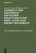 E-Book (pdf) Die Einleitung in das A. T. enthaltend von Lebrecht Martin Wilhelm de Wette