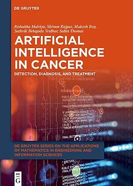 E-Book (epub) Artificial Intelligence in Cancer von Rishabha Malviya, Shivam Rajput, Mukesh Roy