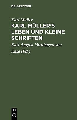 E-Book (pdf) Karl Müllers Leben und kleine Schriften von Karl Müller