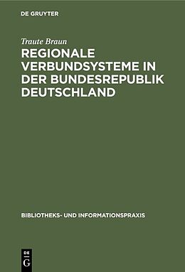 E-Book (pdf) Regionale Verbundsysteme in der Bundesrepublik Deutschland von Traute Braun