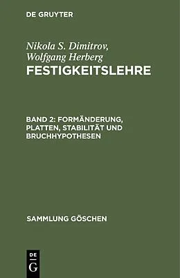 E-Book (pdf) Formänderung, Platten, Stabilität und Bruchhypothesen von Nikola S. Dimitrov, Wolfgang Herberg