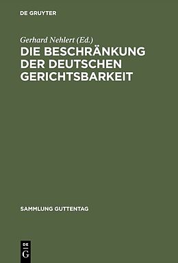 E-Book (pdf) Die Beschränkung der deutschen Gerichtsbarkeit von 