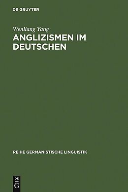 E-Book (pdf) Anglizismen im Deutschen von Wenliang Yang