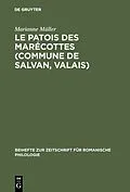 E-Book (pdf) Le patois des Marécottes (Commune de Salvan, Valais) von Marianne Müller
