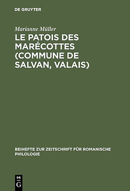 E-Book (pdf) Le patois des Marécottes (Commune de Salvan, Valais) von Marianne Müller