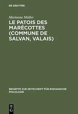 E-Book (pdf) Le patois des Marécottes (Commune de Salvan, Valais) von Marianne Müller