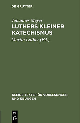 E-Book (pdf) Luthers kleiner Katechismus von Johannes Meyer