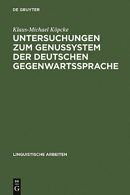 E-Book (pdf) Untersuchungen zum Genussystem der deutschen Gegenwartssprache von Klaus-Michael Köpcke