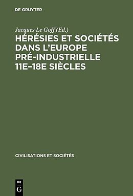 E-Book (pdf) Hérésies et sociétés dans l'Europe pré-industrielle 11e18e siècles von 