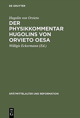 E-Book (pdf) Der Physikkommentar Hugolins von Orvieto OESA von Hugolin von Orvieto