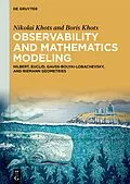 E-Book (pdf) Observability and Mathematics Modeling von Nikolai Khots, Boris Khots