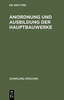 E-Book (pdf) Anordnung und Ausbildung der Hauptbauwerke von Adolf Ludin