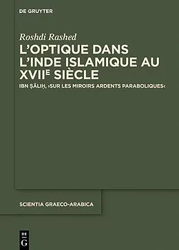 PDF Loptique dans lInde islamique au XVIIe siècle von Roshdi Rashed