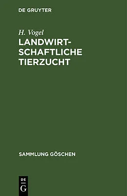 E-Book (pdf) Landwirtschaftliche Tierzucht von H. Vogel