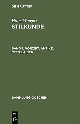 E-Book (pdf) Hans Weigert: Stilkunde / Vorzeit, Antike, Mittelalter von Hans Weigert