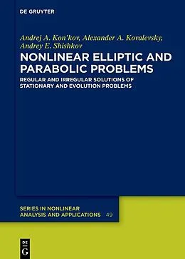 E-Book (epub) Nonlinear Elliptic and Parabolic Problems von Andrej A. Kon'kov, Alexander A. Kovalevsky, Andrey E. Shishkov
