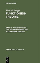 E-Book (pdf) Konrad Knopp: Funktionentheorie / Anwendungen und Weiterführung der allgemeinen Theorie von Konrad Knopp