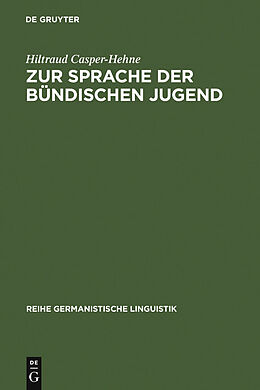 E-Book (pdf) Zur Sprache der bündischen Jugend von Hiltraud Casper-Hehne