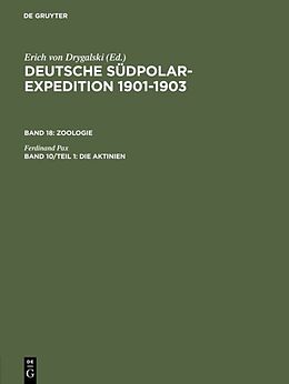 E-Book (pdf) Deutsche Südpolar-Expedition 1901-1903. Zoologie / Die Aktinien von Ferdinand Pax