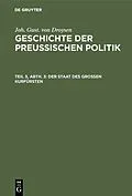 E-Book (pdf) Der Staat des grossen Kurfürsten von Johann Gustav Droysen