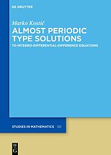 E-Book (epub) Almost Periodic Type Solutions von Marko Kostic