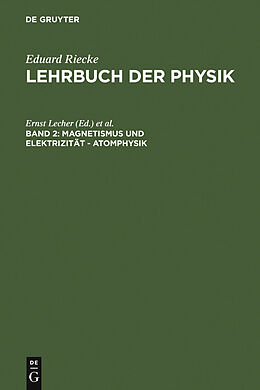 E-Book (pdf) Eduard Riecke: Lehrbuch der Physik / Magnetismus und Elektrizität - Atomphysik von 
