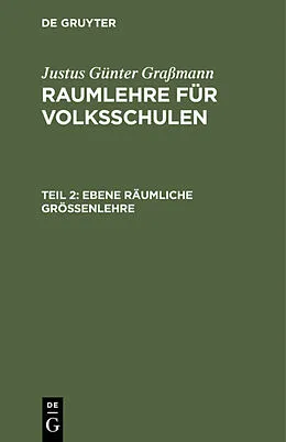 E-Book (pdf) Ebene räumliche Größenlehre von Justus Günter Graßmann
