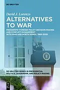 E-Book (pdf) Alternatives to War von David J. Lorenzo