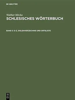 E-Book (pdf) SZ, Siglenverzeichnis und Ortsliste von Walther Mitzka