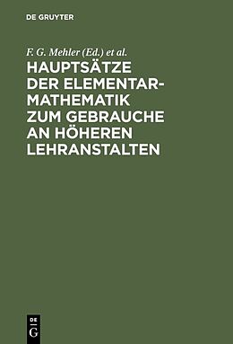 E-Book (pdf) Hauptsätze der Elementar-Mathematik zum Gebrauche an höheren Lehranstalten von 