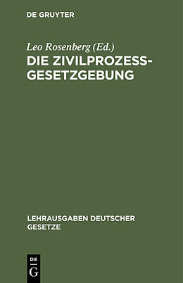 E-Book (pdf) Die Zivilprozessgesetzgebung von 
