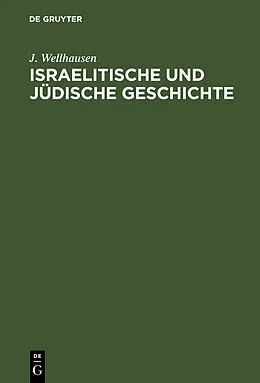 E-Book (pdf) Israelitische und jüdische Geschichte von J. Wellhausen