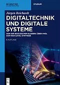 E-Book (pdf) Digitaltechnik und Digitale Systeme von Jürgen Reichardt