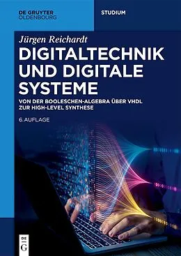 E-Book (pdf) Digitaltechnik und Digitale Systeme von Jürgen Reichardt