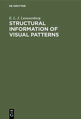 E-Book (pdf) Structural information of visual patterns von E. L. J. Leeuwenberg