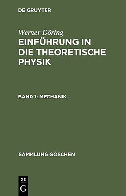 E-Book (pdf) Werner Döring: Einführung in die theoretische Physik / Mechanik von Werner Döring