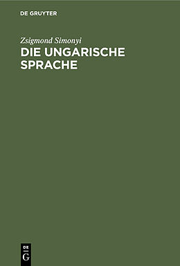 E-Book (pdf) Die ungarische Sprache von Zsigmond Simonyi