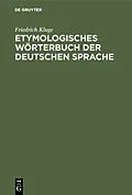 E-Book (pdf) Etymologisches Wörterbuch der deutschen Sprache von Friedrich Kluge