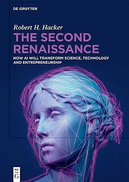 E-Book (epub) The Second Renaissance von Robert H. Hacker