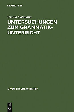 E-Book (pdf) Untersuchungen zum Grammatikunterricht von Ursula Döhmann