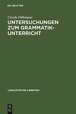 E-Book (pdf) Untersuchungen zum Grammatikunterricht von Ursula Döhmann