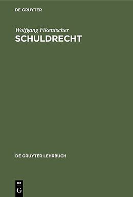 E-Book (pdf) Schuldrecht von Wolfgang Fikentscher