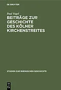 E-Book (pdf) Beiträge zur Geschichte des Kölner Kirchenstreites von Paul Vogel