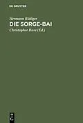 E-Book (pdf) Die Sorge-Bai von Hermann Rüdiger