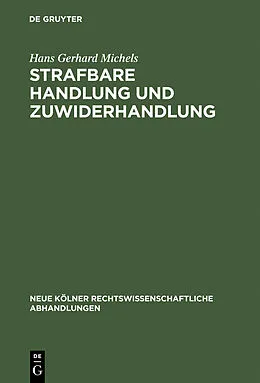 E-Book (pdf) Strafbare Handlung und Zuwiderhandlung von Hans Gerhard Michels