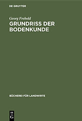 E-Book (pdf) Grundriß der Bodenkunde von Georg Frebold