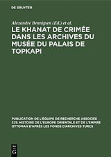 E-Book (pdf) Le Khanat de Crimée dans les Archives du Musée du Palais de Topkapi von 